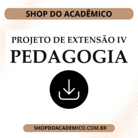 Projeto de Extensão IV Pedagogia