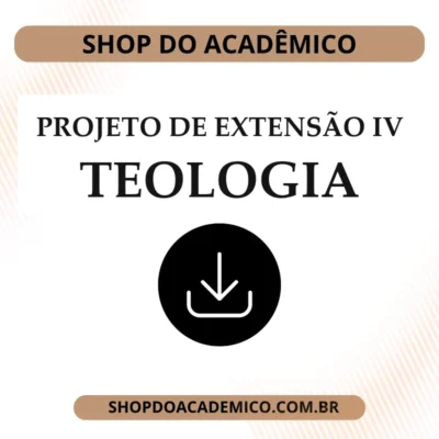 Projeto de Extensão IV Teologia
