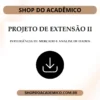Projeto de Extensão II Inteligência de Mercado e Análise de Dados