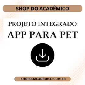 Projeto Integrado ADS Aplicativo para monitorar seu pet no parque