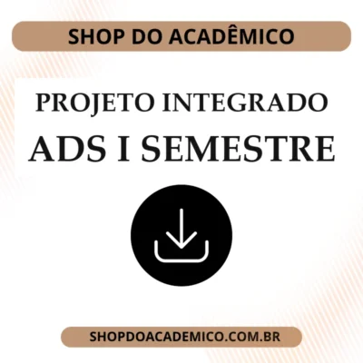 Projeto Integrado ADS I Semestre