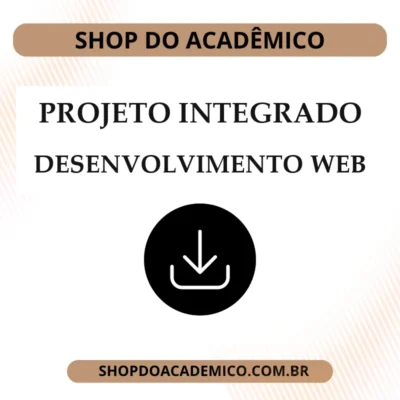Projeto Integrado Desenvolvimento WEB
