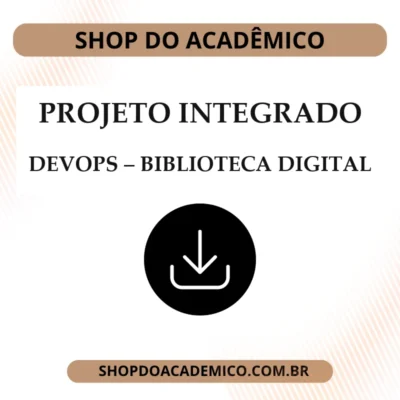 Projeto Integrado Devops Sistema de Biblioteca Universitária Digital