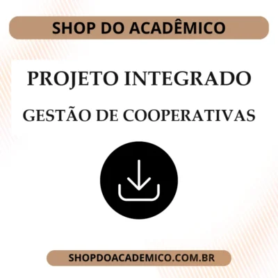 Projeto Integrado Inovação Gestão de Cooperativas