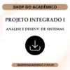 Projeto Integrado I - Análise e desenvolvimento de Sistemas