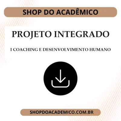 Projeto Integrado Síntese Coaching e Desenvolvimento Humano