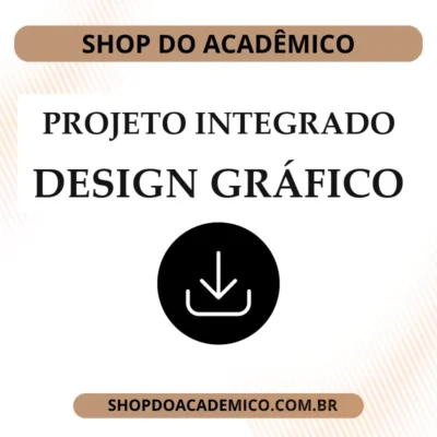 Projeto Integrado Síntese Design Gráfico