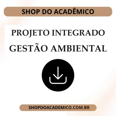 Projeto Integrado Síntese Gestão Ambiental