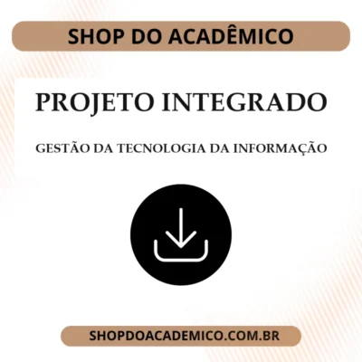 Projeto Integrado Síntese Gestão da Tecnologia da Informação