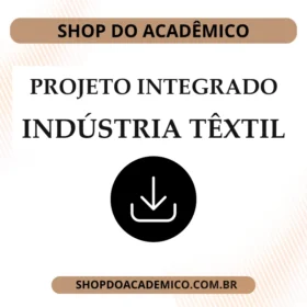 Projeto Integrado Síntese Indústria Têxtil