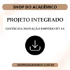 Projeto Integrado Gestão da Inovação Empório Fit SA
