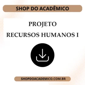 Projeto Multidisciplinar de Recursos Humanos I