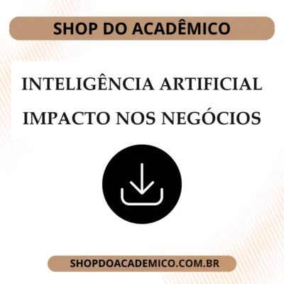 Como a Inteligência Artificial Vai Impactar os Negócios